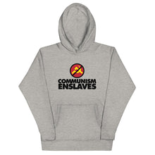 Load image into Gallery viewer, COMMUNISM ENSLAVES -- Unisex Hoodie (gray or white)
