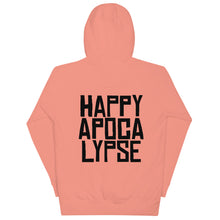 Load image into Gallery viewer, HAPPY APOCALYPSE -- Unisex Hoodie (All Light Colors)
