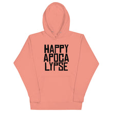 Load image into Gallery viewer, HAPPY APOCALYPSE -- Unisex Hoodie (All Light Colors)
