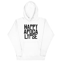 Load image into Gallery viewer, HAPPY APOCALYPSE -- Unisex Hoodie (All Light Colors)
