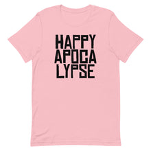 Load image into Gallery viewer, HAPPY APOCALYPSE -- Unisex T-shirt (All Light Colors)
