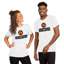 Load image into Gallery viewer, COMMUNISM ENSLAVES -- Short-Sleeve Unisex T-Shirt (gray or white)
