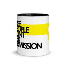 Load image into Gallery viewer, FREE PEOPLE DON&#39;T ASK PERMISSION - Mug

