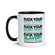 Load image into Gallery viewer, FUCK YOUR SLAVERY - Mug
