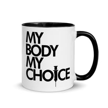 Load image into Gallery viewer, MY BODY MY CHOICE // Mug with Color Inside
