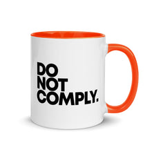 Load image into Gallery viewer, DO NOT COMPLY // Mug with Color Inside
