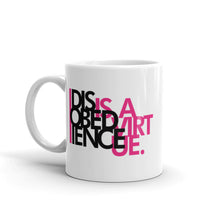 Load image into Gallery viewer, DISOBEDIENCE IS A VIRTUE - White glossy mug
