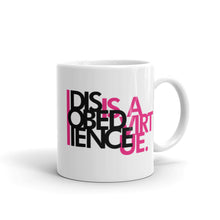 Load image into Gallery viewer, DISOBEDIENCE IS A VIRTUE - White glossy mug
