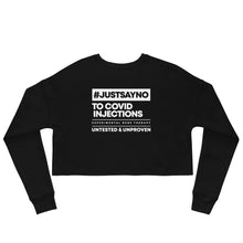 Load image into Gallery viewer, #JUSTSAYNO - Crop Sweatshirt (black)
