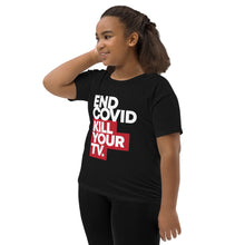 Load image into Gallery viewer, END COVID. KILL YOUR TV -- Youth Short Sleeve T-Shirt, black
