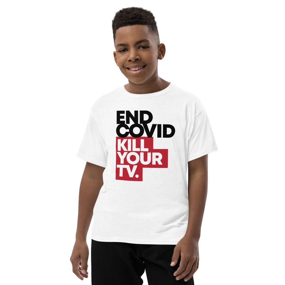 END COVID. KILL YOUR TV. -- Youth Short Sleeve T-Shirt, white